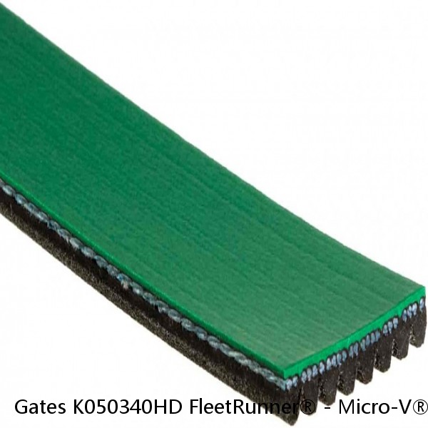 Gates K050340HD FleetRunner® - Micro-V® Belts