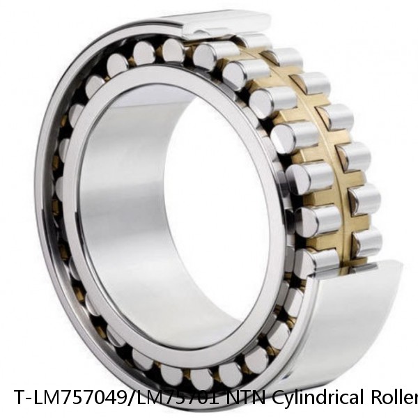 T-LM757049/LM75701 NTN Cylindrical Roller Bearing