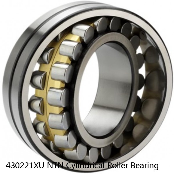 430221XU NTN Cylindrical Roller Bearing